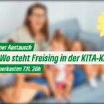 Offener Austausch: „Wo steht Freising in der KITA-Krise?“